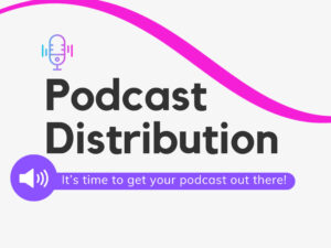 Podcast Distribution & Directory Submission Service
